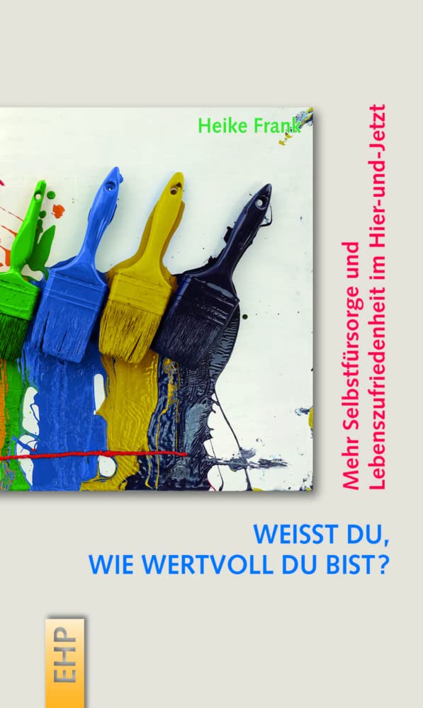 Buch "Weißt du, wie wertvoll du bist?" Cover des Buches "Weißt du, wie wertvoll du bist?"